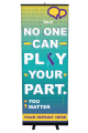 No One Can Play Your Part Banner 