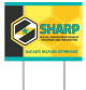 SHARP Yard Plastic Sign