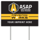 ASAP Yard Plastic Sign
