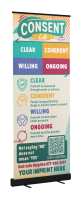 Consent Sexual Assault Prevention Retractor Banner Display Kit