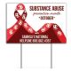 Substance Abuse Yard Plastic Sign